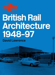 BR Architecture 1948-1997