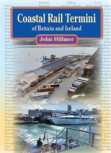 Coastal Rail Termini Of Britain And Ireland