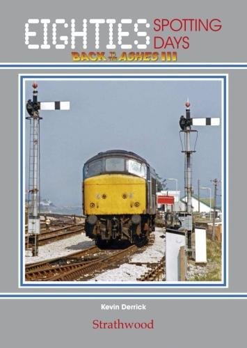 80's Spotting Days - Back to the Ashes