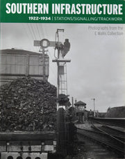 Southern Infrastructure 1922-1934 E Wallis