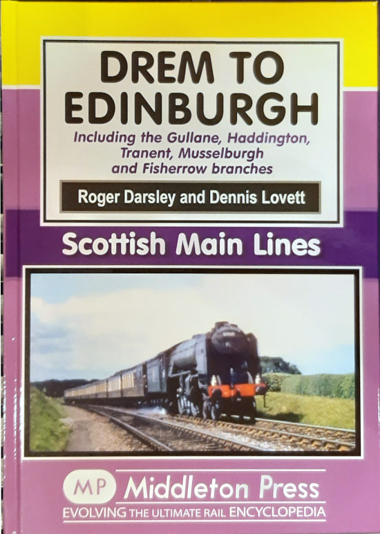 Middleton Press 'Drem to Edinburgh'