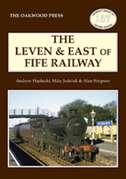 The Oakwood Press 'The Leven & East of Fife Railway'