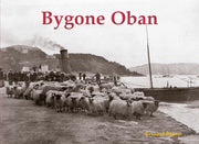 Stenlake Publishing 'Bygone Oban'