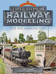 Ian Allen Publishing 'First Steps in Railway Modelling the Bachmann Way' by Cyril J Freezer