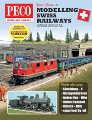 Peco PM209 'Your Guide to Modelling Swiss Railways'