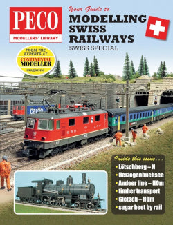 Peco PM209 'Your Guide to Modelling Swiss Railways'