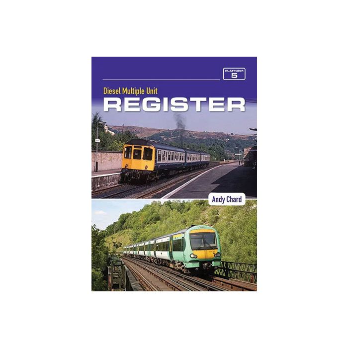 Platform 5 - Diesel Multiple Unit Register