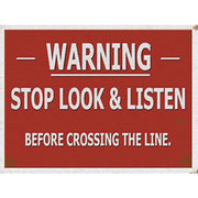 Metal Fridge Magnet (RL): Warning - Stop Look & Listen
