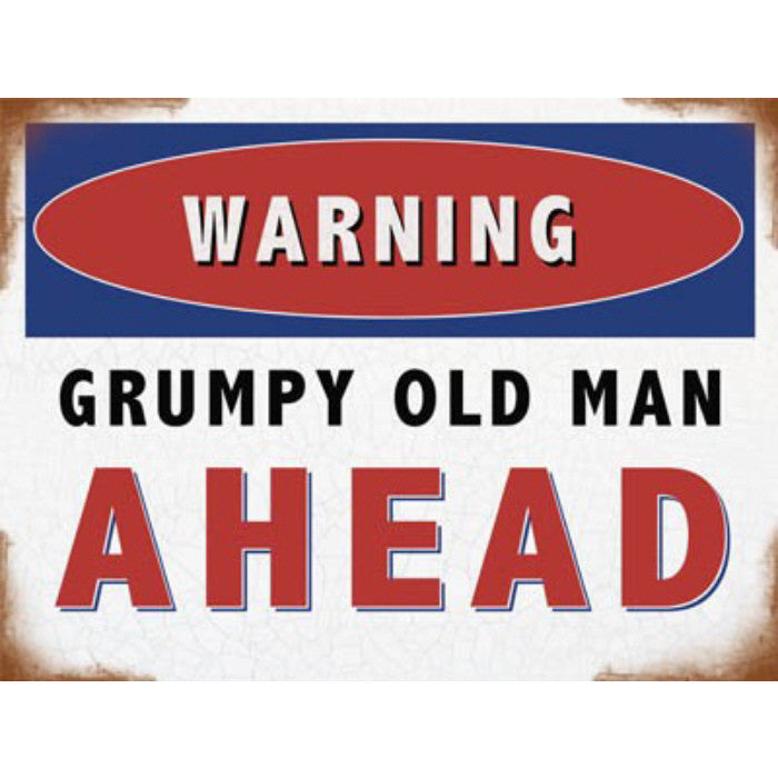 Metal Fridge Magnet 'Warning - Grumpy Old Man Ahead'