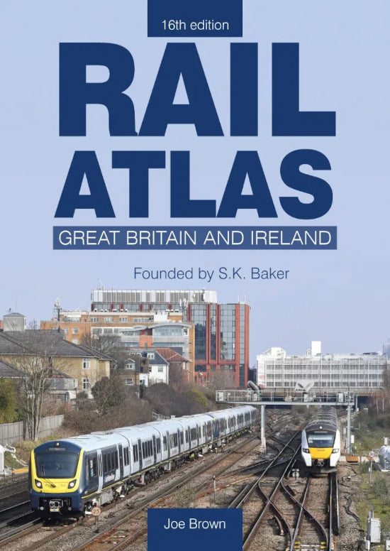 Crecy Publishing 'Rail Atlas Great Britain & Ireland' by Joe Brown