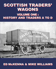 Lightmoor Press 'Scottish Traders: Wagons Volume One History and Traders A to D' by Ed McKenna & Mike Williams