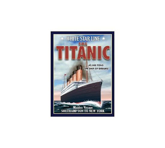 'Titanic Maiden Voyage' Metal Wall Sign