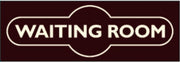 'Waiting Room' Retro Metal Wall Sign