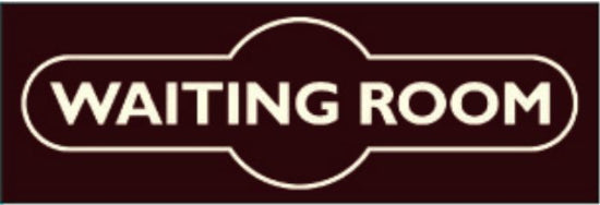 'Waiting Room' Retro Metal Wall Sign