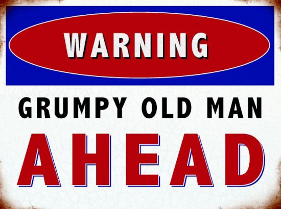 'Grumpy Old Man Ahead' Metal Wall Sign