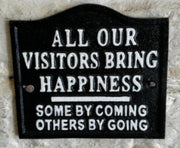 Cast Iron Plaque - All Our Visitors
