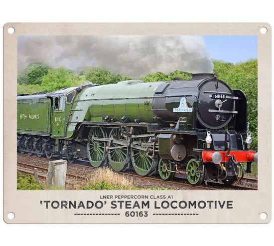 'LNER Peppercorn Class A1 'Tornado' Steam Locomotive 60163'  Metal Wall Sign