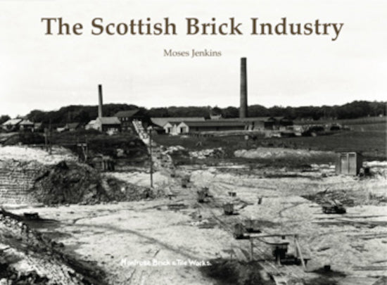 Stenlake Publishing 'The Scottish Brick Industry'
