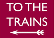 'To the Trains' Left Arrow Maroon Retro Metal Wall Sign